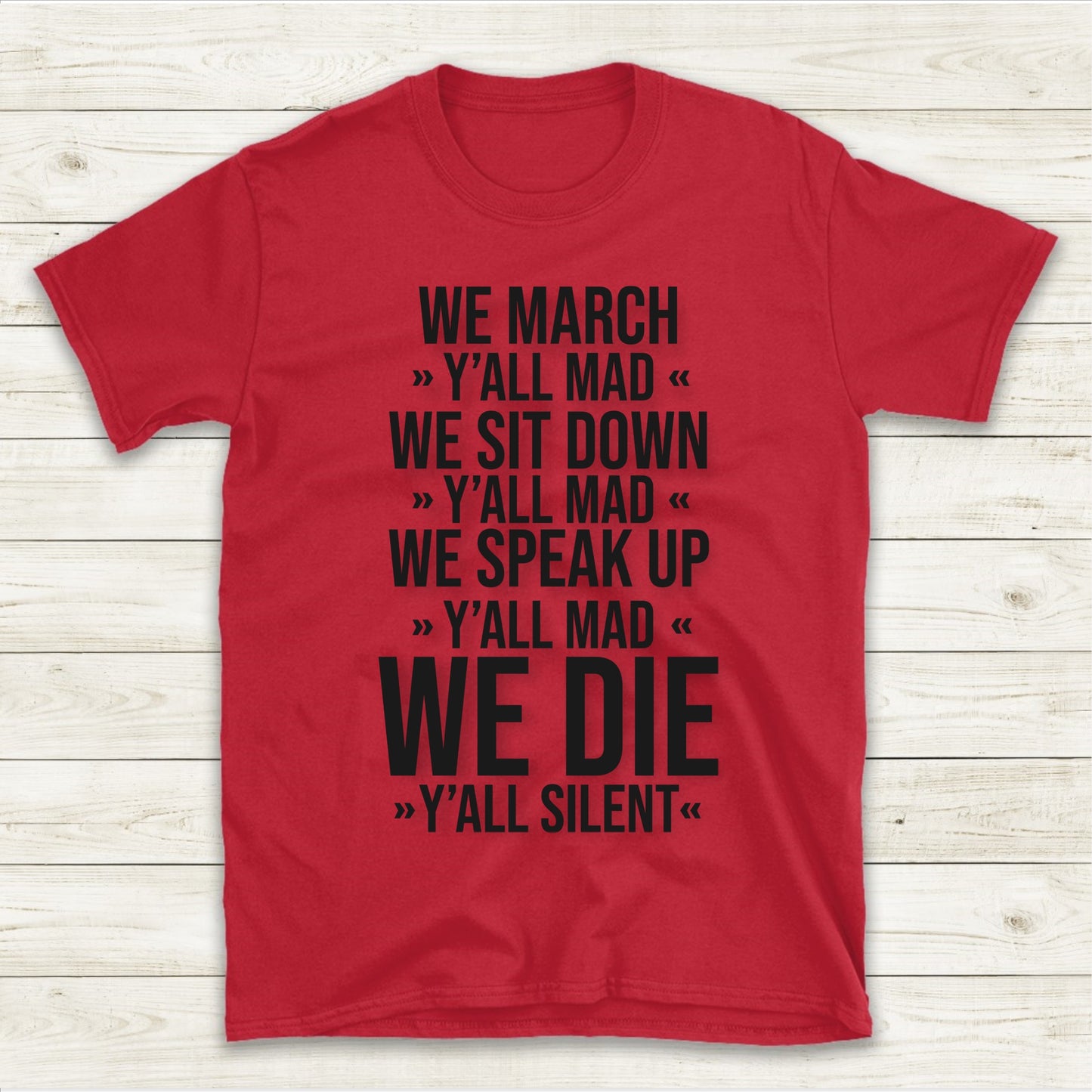 We March T-Shirt